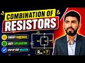 CIRCUIT NUMERICAL | EQUIVALENT RESISTANCE | SERIES &amp; PARALLEL COMBINATION | CBSE | ICSE 