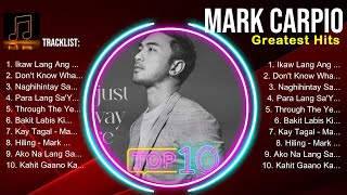 Mark Carpio 🎶 Mark Carpio Album 🎶 Mark Carpio 2024 Hits 🎶 Mark Carpio Greatest Hits