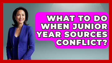 What To Do When Junior Year Sources Conflict? - Junior Year Jumpstart