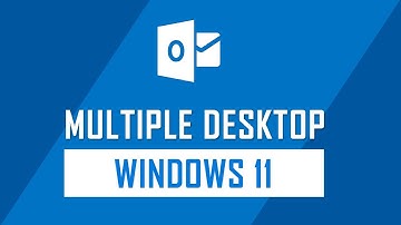 How to Create Multiple Virtual Desktop on Windows 11