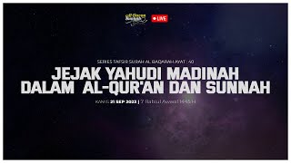 [LIVE AQSO] QS 2:40 | Jejak Yahudi Madinah dalam AL-Qur'an & Sunnah - Ustadz Adi Hidayat