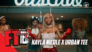 Kayla Nicole ft. Urban Tee - New New | From The Block Performance 🎙