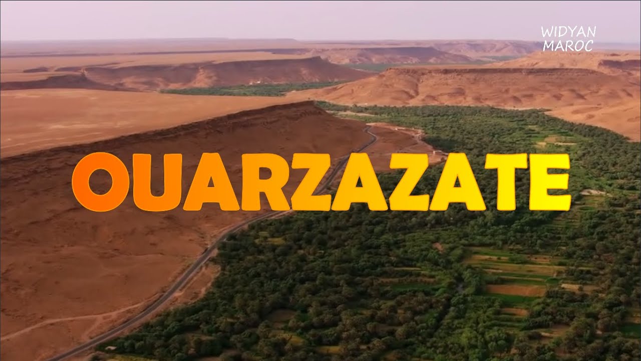 🇲🇦 MOROCCO  🛩  OUARZAZATE    مدينة ورزازات