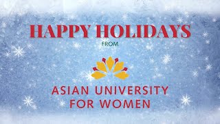 A Special Holiday Message from AUW