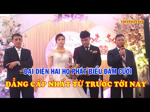 Video Đại diện hai họ phát biểu đám cưới đẳng cấp nhất từ... - youtube