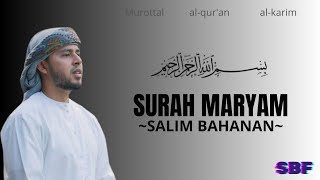 Salim Bahanan [surah maryam