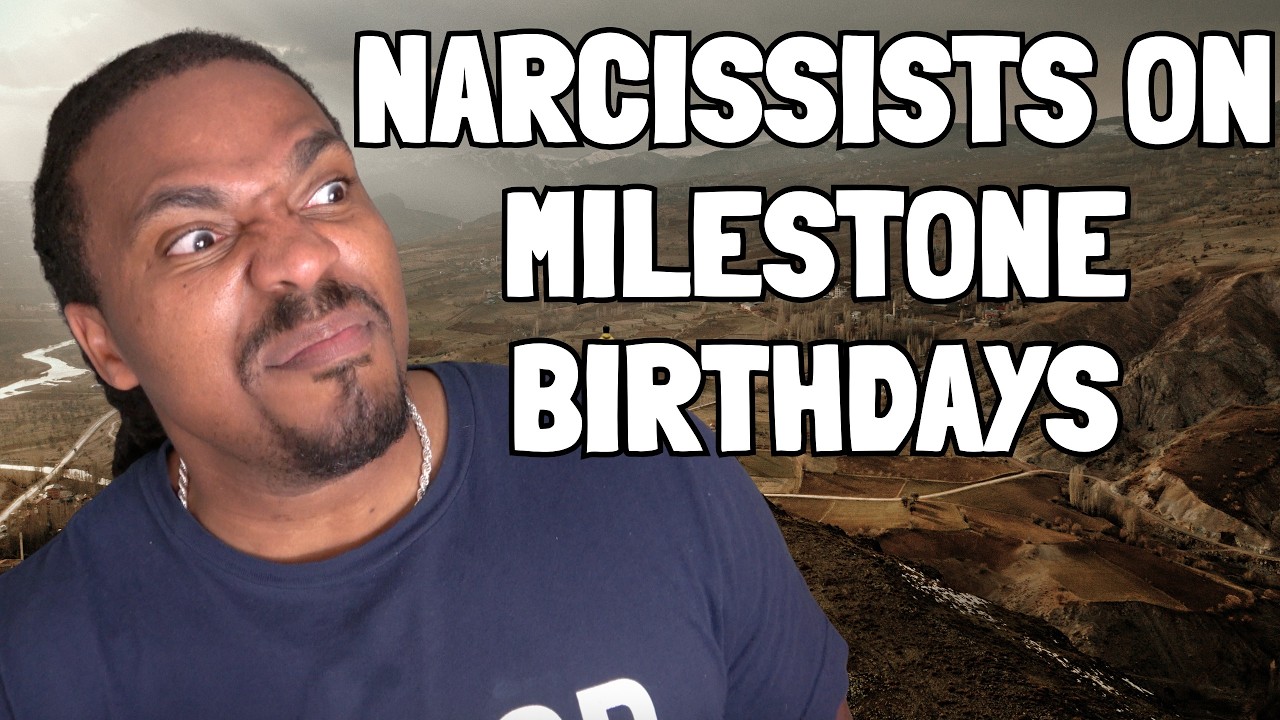 How Does a Narcissist Act On Milestone Birthdays (Turning 30,40,50 etc)