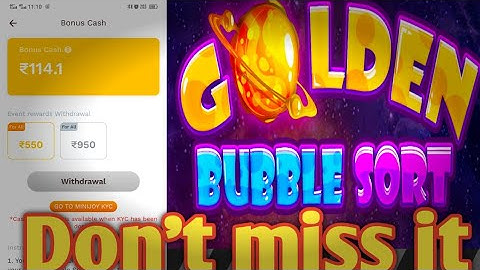Golden bobble sort daily earn money Don