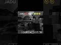 JADU ❌ JATHU ✅🤣🤣 #minecraft @IMTIYANO