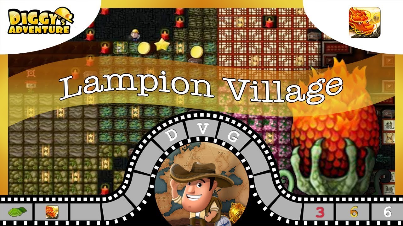 [~Dragon of Fire~] #6 Lampion Village - Diggy's Adventure
