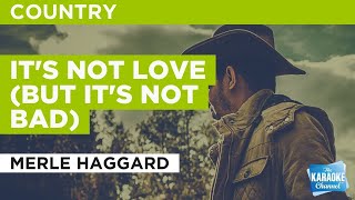 It's Not Love (But It's Not Bad) : Merle Haggard | Karaoke with Lyrics screenshot 5