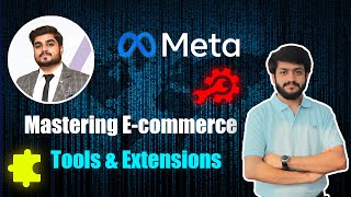 Mastering E-commerce: Tools & Extensions | Lecture 3