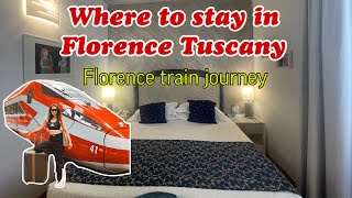 AMALFI TO FLORENCE TRAIN JOURNEY FLORENCE HOTEL ROOM TOUR HOW TO REACH FLORENCE TUSCANY