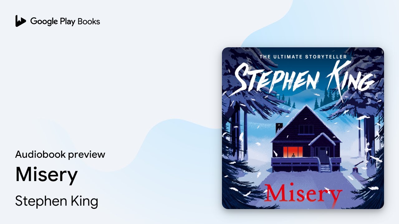Misery Thrilling suspense from the No. 1… by Stephen King