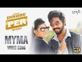 Myma Video Song | 4K | Enakku Innoru Per Irukku Songs | GV Prakash | Anandhi | Lyca Music
