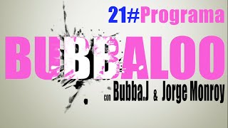 Bubbaloo PGM#21 (Mayo2024)(Lo nuevo de ElJincho,Drake,YungBleu,IceSpice,GloRilla,MeganTheeStallion,)