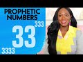 Why you keep seeing 33 333  3333  prophetic numbers  gods promises  quan lanae green