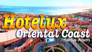 Hotelux Oriental Coast Marsa Alam 🇪🇬🌴☀️