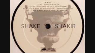 Anthony Shake Shakir - At The Bonnie Brook Photonz Lisbon Funk Remix