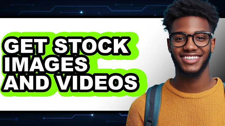 How to Get Stock Images and Videos - Easy Guide