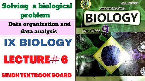 Data Organization data analysis | Chapter 2 | 9th class Biology || Lec. 6