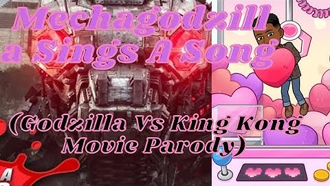 Reaction:Mechagodzilla Sings A Song (Godzilla Vs Kong Movie Parody)