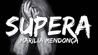 Supera  Marlia Mendona  infinity Sky letrass