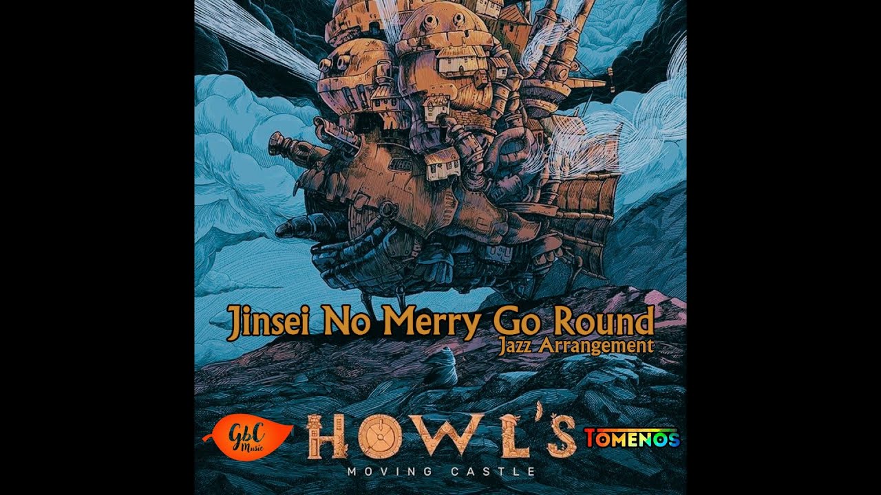 Merry-Go-Round Of Life - Howl's Moving Castle [Jazz Piano] / Joe ...