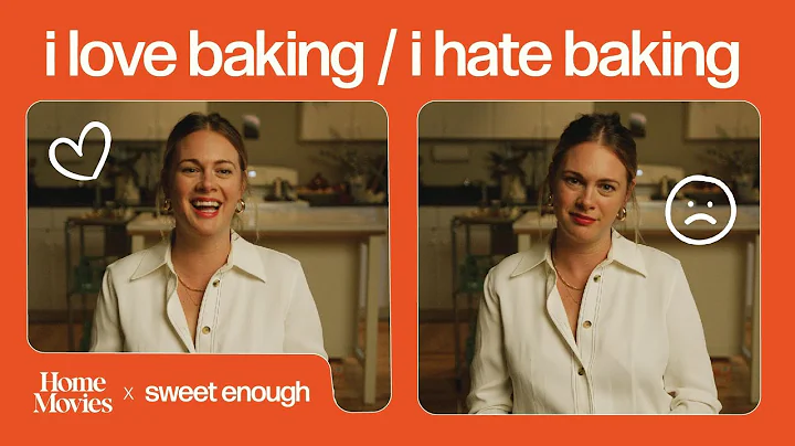 I Love Baking / I Hate Baking | Home Movies x Swee...