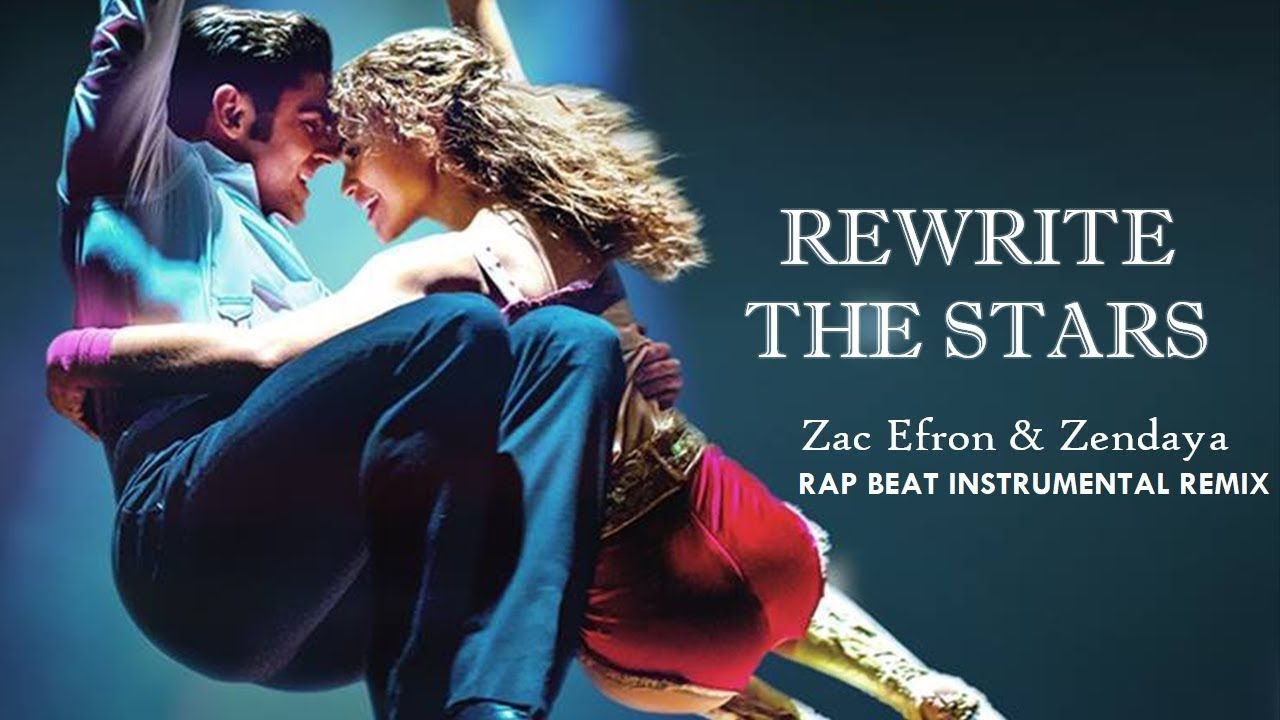 Rewrite the second. Rewrite the Stars зендая. Rewrite the Stars Zac Efron, Zendaya. Rewrite the Stars Zac. Rewrite the Stars игра.