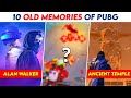 All 10+ *OLD MEMORIES* Of PUBG MOBILE 😱 That You Will Never Forget