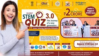 GUJARAT STEM QUIZ 3.O