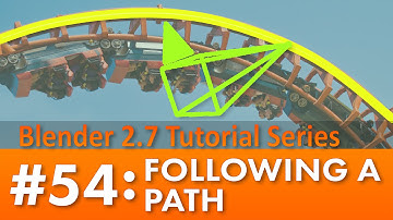 Blender 2.7 Tutorial #54 : Following a Path #b3d
