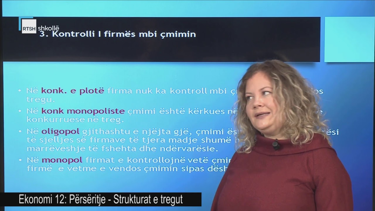 Ekonomi 12 - Përsëritje: Strukturat e tregut
