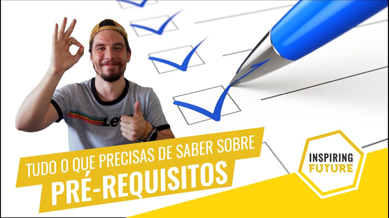 Tudo o que precisas de saber sobre os Pré-Requisitos! - YouTube