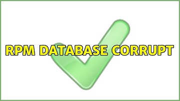 RPM database corrupt (4 Solutions!!)