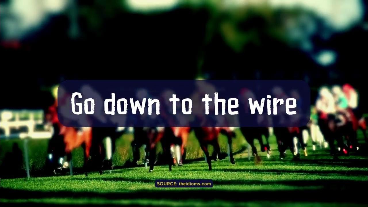 What Does To The Wire Mean What Does To The Wire Mean