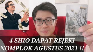 4 SHIO INI AKAN DAPAT REJEKI NOMPLOK AGUSTUS 2021 !! KAYA MENDADAK !!!!!
