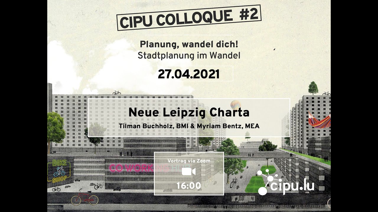 1. CIPUColloque 2021 Die Neue Leipzig Charta (27.04.2021) YouTube