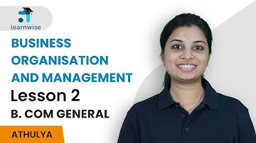 Lesson 2 (BLOCK I) - Business Organization and Management | IGNOU Malayalam | Learnwise
