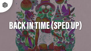 Nathan Rux - Back In Time (Sped Up)