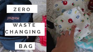 WHAT IS IN MY ZERO WASTE CHANGING BAG | (2018)