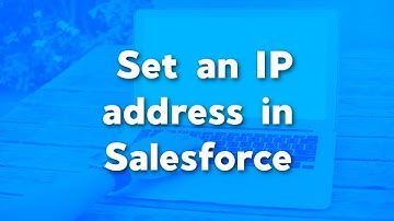 Set an IP address range in Salesforce | How to Set an IP address | Salesforce Admin Tutorial