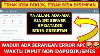Download lagu WADUH ADA SERANGAN ERROR API WAKTU INPUT SISWA BARU NON DAPODIK/EMIS DI SP DATADIK DAPODIK 2027