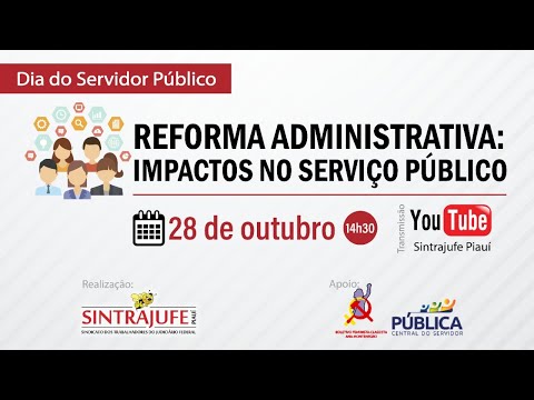 Reforma Administrativa: Impactos no Serviço Público