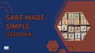 Sarf Made Simple (Lesson 4): What is the Morphological scale ( الميزان الصرفي)