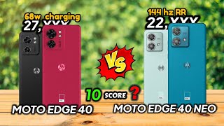 Motorola Edge 40 vs Motorola Edge 40 Neo 🔥 Full Comparison ⚡Best Motorola Mobile under 25000