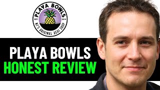Playa Bowls Review (2025)