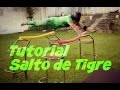 TUTORIALES DE PARKOUR / Salto de Tigre