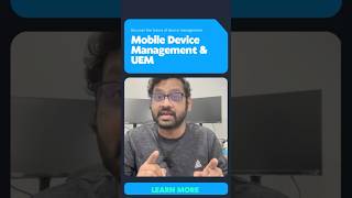Mobile Device Management and Unified Endpoint Management #mobile #management #shortsfeed #shortvideo